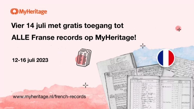 Vier 14 juli met gratis toegang tot Franse records op MyHeritage!