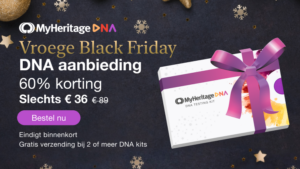 Vroege Black Friday Deal: Ontdek uw roots met MyHeritage DNA!