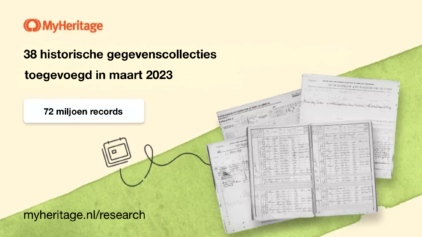 MyHeritage voegt 72 miljoen records en 38 historische gegevenscollecties toe in maart 2023