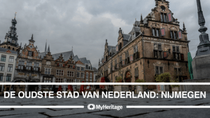 De oudste stad van Nederland; Nijmegen