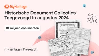 MyHeritage voegt 84 miljoen historische gegevens toe in augustus 2024