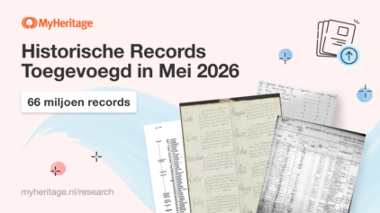 MyHeritage voegt in mei 2026 66 miljoen historische records toe